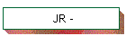 JR -