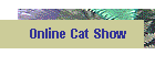 Online Cat Show